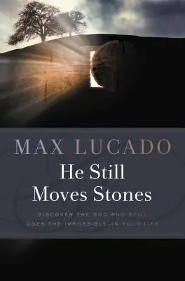 Todavía mueve las piedras - He Still Moves Stones