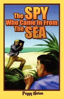 El espía que llegó del mar - The Spy Who Came in from the Sea