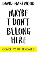 Maybe I Don't Belong Here - A Memoir of Race, Identity, Breakdown and Recovery (Quizá no pertenezca a este lugar: memorias sobre raza, identidad, colapso y recuperación) - Maybe I Don't Belong Here - A Memoir of Race, Identity, Breakdown and Recovery