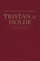 Tristán e Isolda - con la continuación de Ulrich von Turheim - Tristan and Isolde - with Ulrich von Turheim's Continuation