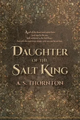 La hija del Rey de la Sal - Daughter of the Salt King