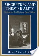 Absorción y teatralidad: Pintura y espectador en la época de Diderot - Absorption and Theatricality: Painting and Beholder in the Age of Diderot