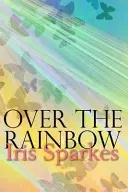 Sobre el arco iris - Over The Rainbow