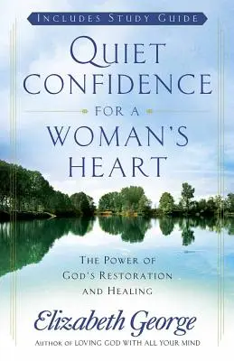 Confianza tranquila para el corazón de una mujer - Quiet Confidence for a Woman's Heart