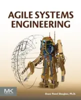 Ingeniería de sistemas ágiles - Agile Systems Engineering