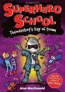 El día maldito de Thunderbot - Thunderbot's Day of Doom