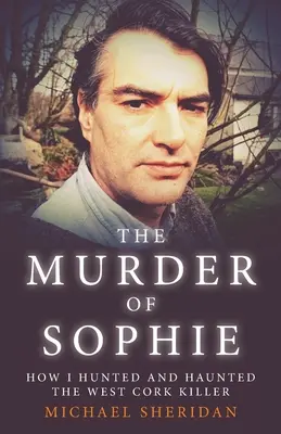 El asesinato de Sophie - The Murder of Sophie