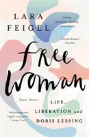 Mujer libre - Vida, liberación y Doris Lessing - Free Woman - Life, Liberation and Doris Lessing