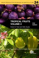 Frutas tropicales, volumen II - Tropical Fruits, Volume II