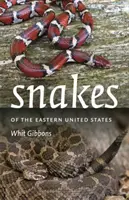 Serpientes del este de Estados Unidos - Snakes of the Eastern United States