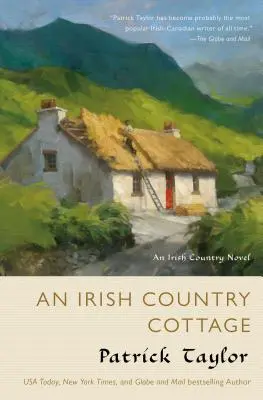 Una casa de campo irlandesa: Una novela rural irlandesa - An Irish Country Cottage: An Irish Country Novel