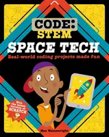 Código STEM: Tecnología espacial - Code: STEM: Space Tech