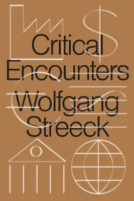 Encuentros críticos: Capitalismo, democracia, ideas - Critical Encounters: Capitalism, Democracy, Ideas