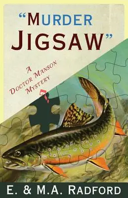 Asesinato en puzzle: Un misterio del doctor Manson - Murder Jigsaw: A Doctor Manson Mystery