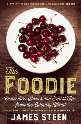El gastrónomo: Curiosidades, historias y consejos de expertos del mundo culinario - The Foodie: Curiousities, Stories, and Expert Tips from the Culinary World