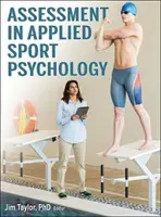 Evaluación en Psicología Aplicada al Deporte - Assessment in Applied Sport Psychology