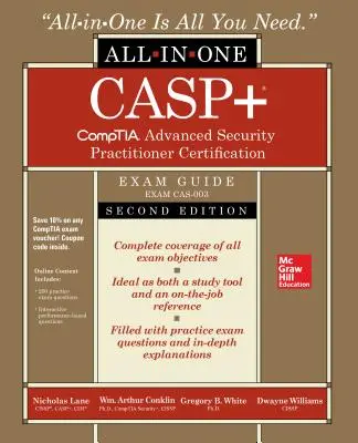 Casp+ Comptia Advanced Security Practitioner Certification All-In-One Exam Guide, Segunda Edición (Examen Cas-003) - Casp+ Comptia Advanced Security Practitioner Certification All-In-One Exam Guide, Second Edition (Exam Cas-003)