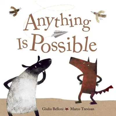 Todo es posible - Anything Is Possible