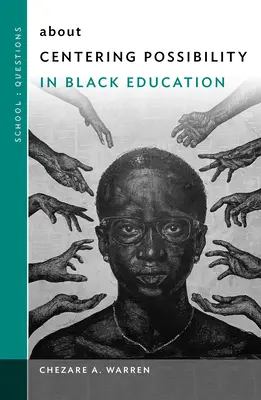 Sobre centrar la posibilidad en la educación de los negros - About Centering Possibility in Black Education