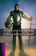 Un yanqui de Connecticut en la corte del rey Arturo - A Connecticut Yankee in King Arthur's Court