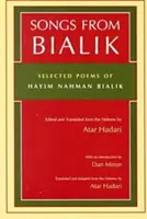 Canciones de Bialik: Poemas escogidos de Hayim Nahman Bialik - Songs from Bialik: Selected Poems of Hayim Nahman Bialik