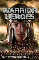 Warrior Heroes: La marcha espartana - Warrior Heroes: The Spartan's March