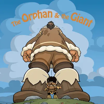 El Huérfano y el Gigante: English Edition - The Orphan and the Giant: English Edition