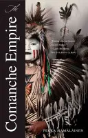 El Imperio Comanche - The Comanche Empire