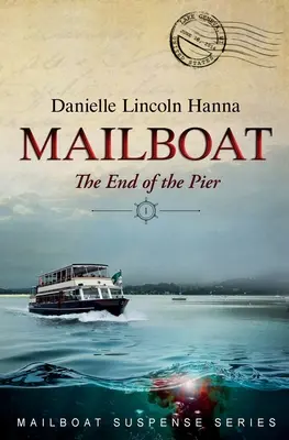 Mailboat I: El final del muelle - Mailboat I: The End of the Pier