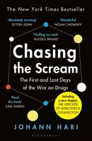 Persiguiendo el grito - La inspiración para el largometraje Los Estados Unidos contra Billie Holiday - Chasing the Scream - The inspiration for the feature film The United States vs Billie Holiday