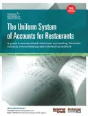 El Sistema Uniforme de Cuentas para Restaurantes - The Uniform System of Accounts for Restaurants