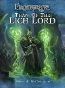 Frostgrave: El Deshielo del Señor de los Muertos - Frostgrave: Thaw of the Lich Lord