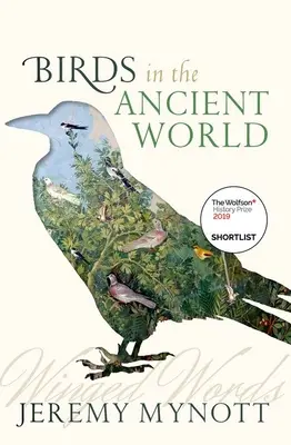 Las aves en el mundo antiguo: Palabras aladas - Birds in the Ancient World: Winged Words