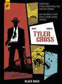 Tyler Cross Black Rock - Tyler Cross: Black Rock