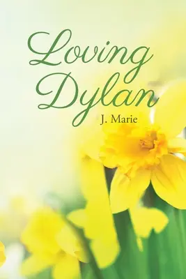 Amar a Dylan - Loving Dylan