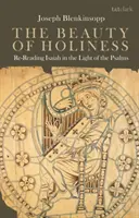 La belleza de la santidad: Una relectura de Isaías a la luz de los Salmos - The Beauty of Holiness: Re-Reading Isaiah in the Light of the Psalms