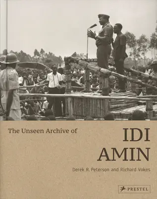 El archivo oculto de IDI Amin - The Unseen Archive of IDI Amin