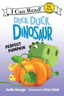 Pato, pato, dinosaurio: Calabaza perfecta - Duck, Duck, Dinosaur: Perfect Pumpkin