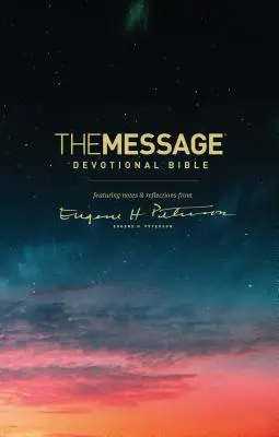 El Mensaje Biblia Devocional: Con notas y reflexiones de Eugene H. Peterson - The Message Devotional Bible: Featuring Notes & Reflections from Eugene H. Peterson