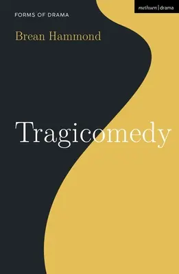 Tragicomedia - Tragicomedy