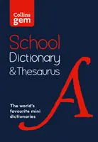 Diccionario y Tesauro Gem School - Apoyo de confianza para el aprendizaje, en formato mini - Gem School Dictionary and Thesaurus - Trusted Support for Learning, in a Mini-Format