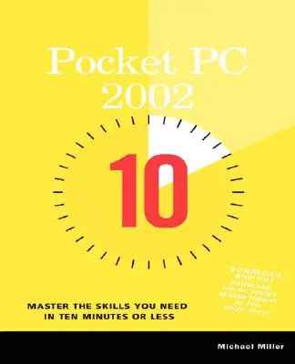 Pocket PC 2002 Guía de 10 minutos - Pocket PC 2002 10 Minute Guide