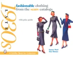 Ropa de moda de los catálogos Sears: Finales de los años 30 - Fashionable Clothing from the Sears Catalogs: Late 1930s