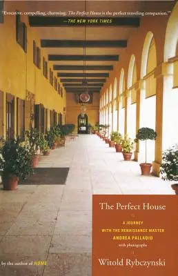 La casa perfecta: Un viaje con el maestro renacentista Andrea Palladio - The Perfect House: A Journey with Renaissance Master Andrea Palladio