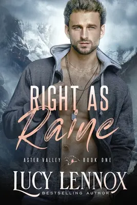 Right as Raine: Una novela de Aster Valley - Right as Raine: An Aster Valley Novel