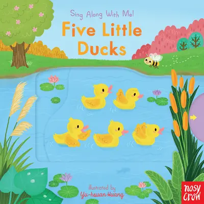 Cinco patitos: Canta conmigo - Five Little Ducks: Sing Along with Me!