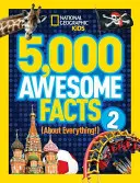 5.000 hechos asombrosos (¡sobre todo!) 2 - 5,000 Awesome Facts (about Everything!) 2