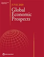 Perspectivas económicas mundiales, junio de 2020 - Global Economic Prospects, June 2020