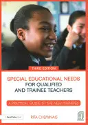 Necesidades educativas especiales para profesores titulados y en formación: Guía práctica para los nuevos cambios - Special Educational Needs for Qualified and Trainee Teachers: A Practical Guide to the New Changes