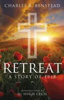 Retirada - Una historia de 1918 - Retreat - A Story of 1918